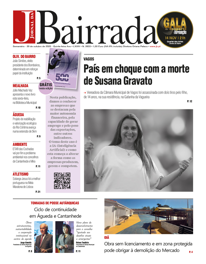 Edição Digital n.º 2833 de 30 de outubro de 2025 + Revista 500 Maiores Empresas da Bairrada 2025